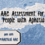 AAC Assessment for People with Aphasia