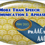 More Than Speech: Communication & Aphasia