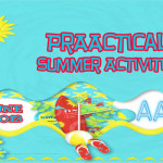 PrAACtical Summer Activities