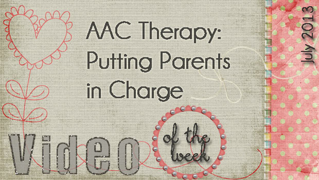 AAC Therapy: Putting Parents in Charge