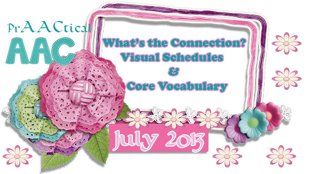 Whats the connection? visual schedules & core words