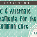 AAC and Alternate Assessments for the Common Core