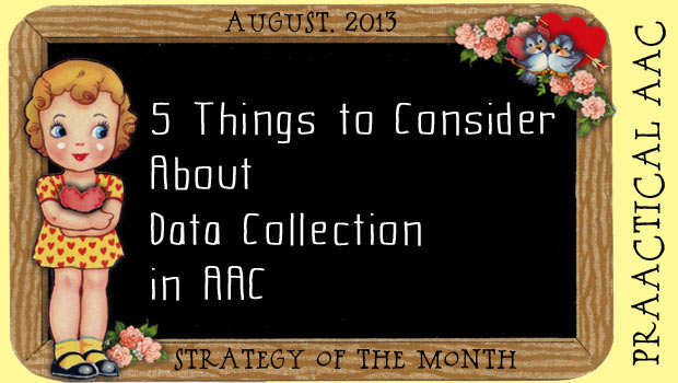 5 Things to Consider About Data Collection in AAC