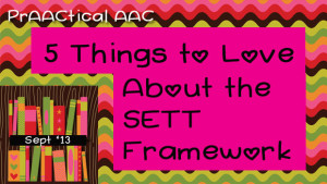 5 Things to Love About the SETT Framework