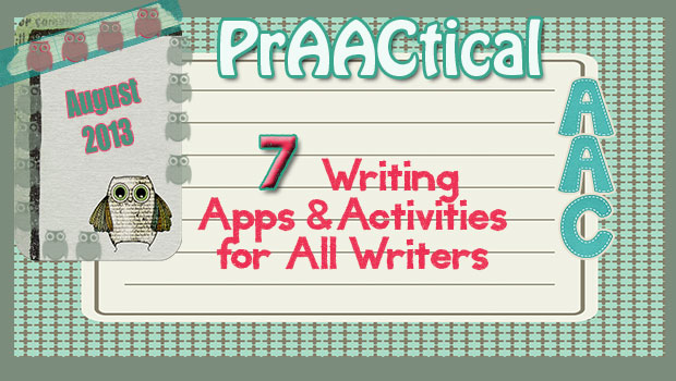 7 Writing Apps & Activities for ALL Writers