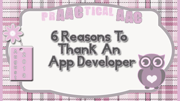 6 Reasons to Thank An App Developer