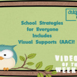School Strategies for Everyone Includes Visual Strategies