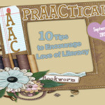 10 Tips to Encourage Love of Literacy
