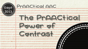 The PrAACtical Power of Contrast