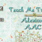 Teach Me Tuesday: Alexicom AAC