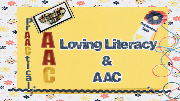 Loving Literacy & AAC