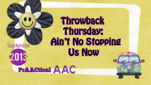Throwback Thursday: Ain't No Stopping Us Now