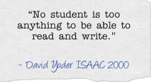 No Student is too anything to be able to read and write