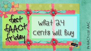 Fast FAACt Friday: What 24 Cents Will Buy