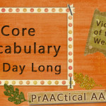 Video of the Week: Core Vocabulary All Day Long