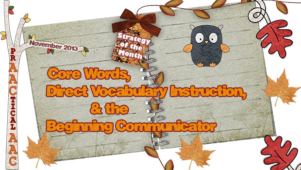 Vocabulary Instruction & the Beginning Communicator