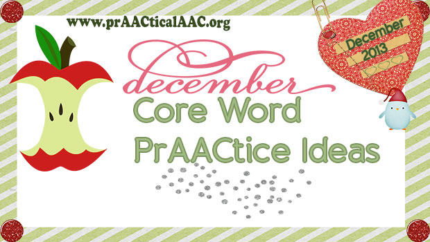December Core Word PrAActice