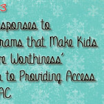 3 Responses to Programs that Make Kids ‘Prove Worthiness’ Prior to Providing Access to AAC