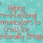 Helping Pre-Intentional Communicators to Cross the Intentionality Bridge