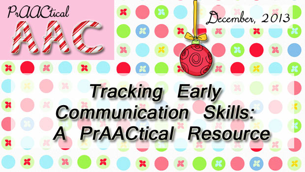 Tracking Early Communication: A PrAACtical Resource