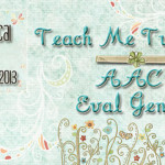 Teach Me Tuesday: AAC Evaluation Genie