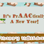 It PrAACtically A New Year