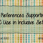 10 References Supporting AAC Use in Inclusive Settings