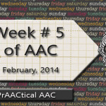 AAC Posts from PrAACtical Week #5, January 2014