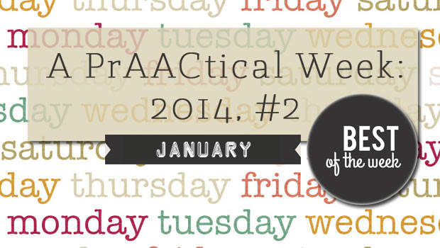 A PrAACtical Week: # 2