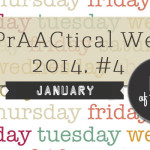 5 AAC Posts from PrAACtical Week 4, 2014