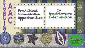 PrAActical Communication Opportunities in Speech-Language Intervention