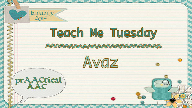 Teach Me Tuesday- Avaz