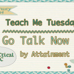 Teach Me Tuesday: Go Talk Now