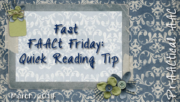 Fast FAACt Friday: Quick Reading Tip