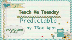 Teach Me Tuesday: Predictable by TBox Apps