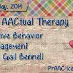 AACtual Therapy: Positive Behavior Management with Gail Bennell
