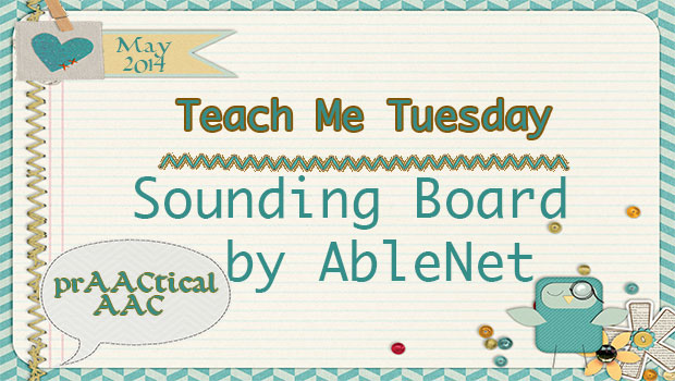 Teach Me Tuesday Sounding Board by AbleNet