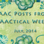 AAC Posts from PrAACtical Week 29, July 2014