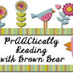 PrAACtically Reading with Brown Bear