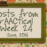 AAC Posts from PrAACtical Week 24 - June 2014