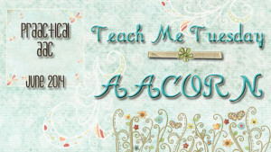 Teach Me Tuesday: AACORN