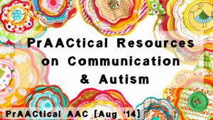 PrAACtical Resources on Communication and Autism