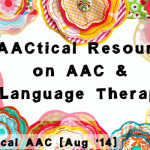 PrAACtical Resources on AAC & Language Therapy