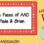 The Faces of AAC: Paula and Brian