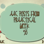 AAC Posts from PrAACtical Week 50, December 2014