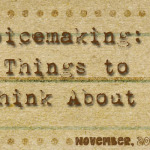 Choicemaking: 5 Things to Think About