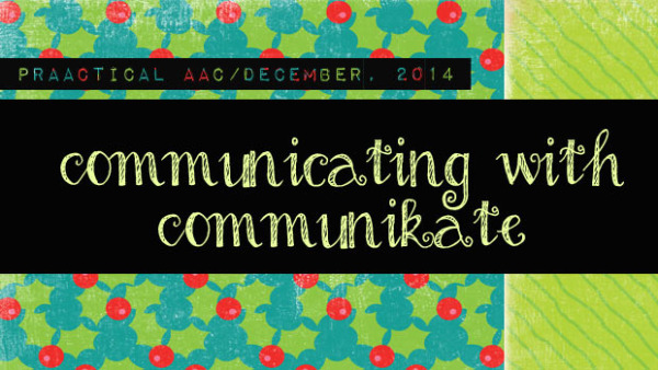 Communicating with CommuniKate
