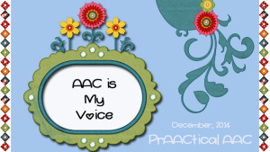 AAC Is My Voice