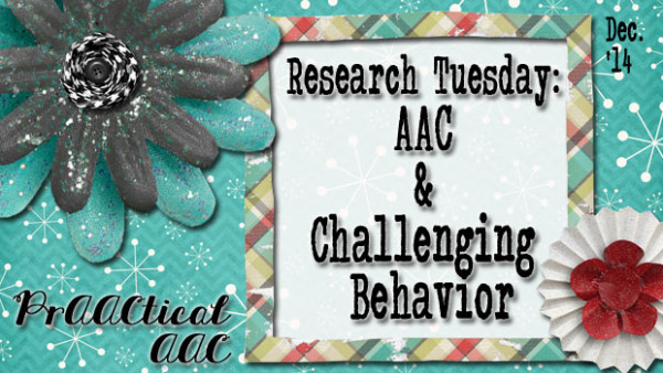 Research Tuesday: AAC and Challenging Behavior
