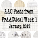 AAC Posts from PrAACtical Week 1: January, 2015